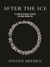 After the Ice (eBook): A Global Human History, 20,000 - 5000 BC
